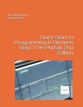 portada Quick Start to Programming in Siemens Step 7 (TIA Portal), 2nd Edition (en Inglés)