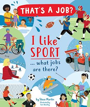 portada I Like Sports… What Jobs are There? (That’S a Job? ) (in English)