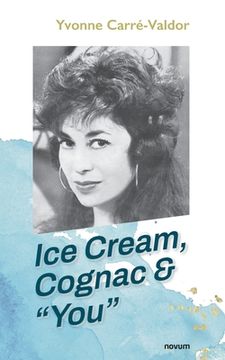 portada Ice Cream, Cognac & You (en Inglés)