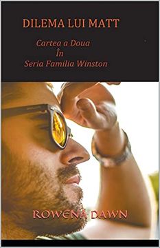portada Dilema lui Matt (Cartea a Doua in Seria Familia Winston) (en Inglés)