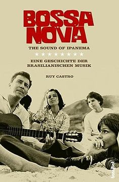 portada Bossa Nova - the Sound of Ipanema: Eine Geschichte der Brasilianischen Musik 