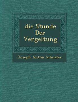 portada die Stunde Der Vergeltung (German Edition)