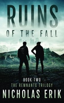 portada Ruins of the Fall: Volume 2 (The Remnants Trilogy)