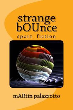 portada strange bOUnce: sport related short stories (en Inglés)