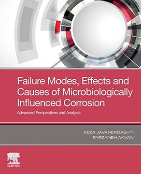 portada Failure Modes, Effects and Causes of Microbiologically Influenced Corrosion: Advanced Perspectives and Analysis 