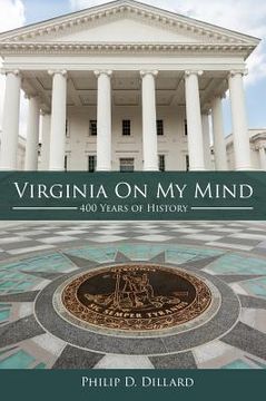 portada Virginia On My Mind: 400 Years of History (in English)