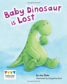 portada Baby Dinosaur is Lost (Engage Literacy: Engage Literacy Blue) (in English)