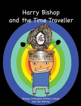 portada Harry Bishop and the Time Traveller (en Inglés)