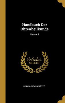 portada Handbuch Der Ohrenheilkunde; Volume 2 