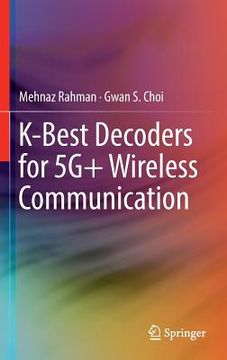 portada K-Best Decoders for 5g+ Wireless Communication (en Inglés)