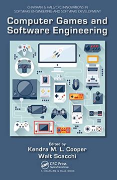 portada Computer Games and Software Engineering (Chapman & Hall (en Inglés)