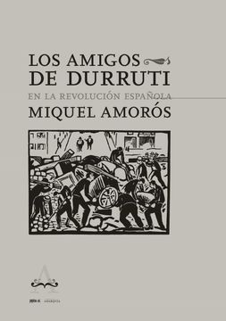 portada Los Amigos de Durruti en la Revolucion Española