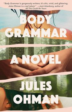 portada Body Grammar: A Novel (en Inglés)