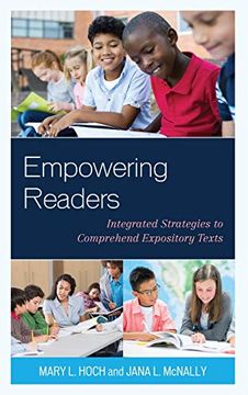 portada Empowering Readers: Integrated Strategies to Comprehend Expository Texts (en Inglés)