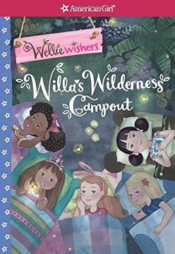 portada Willa's Wilderness Campout (American Girl: Wellie Wishers) (in English)
