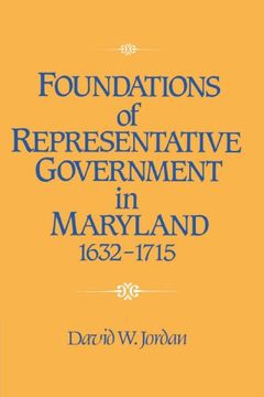 portada Foundations of Representative Government in Maryland, 1632 1715 (en Inglés)