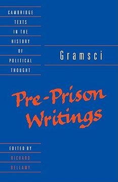 portada Gramsci: Pre-Prison Writings (Cambridge Texts in the History of Political Thought) (in English)