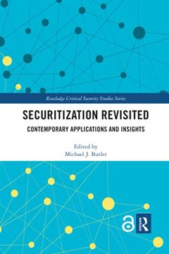 portada Securitization Revisited (Routledge Critical Security Studies) (en Inglés)