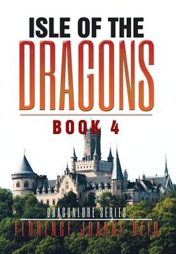 portada Isle of the Dragons: Book 4 (en Inglés)