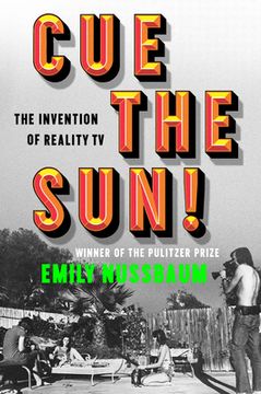 portada Cue the Sun!: The Invention of Reality TV (in English)