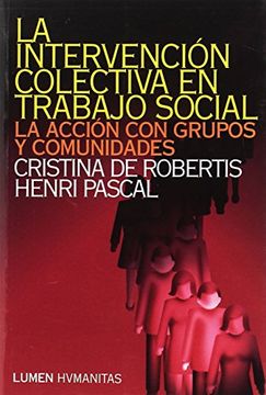 portada Intervencion Colectiva en Trabajo Social la Accion con Grupos y Comunidades11