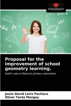 portada Proposal for the improvement of school geometry learning. (en Inglés)