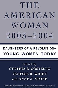 portada The American Woman 2003-2004: Daughters of a Revolution - Young Women Today (in English)