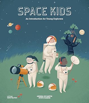 portada Space Kids: An Introduction for Young Explorers (en Inglés)