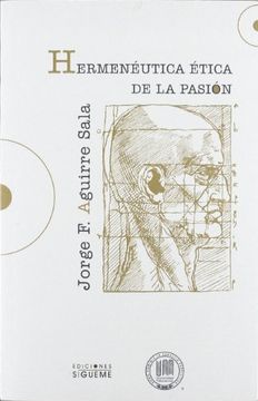 hermenéutica ética de la pasión