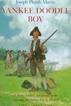 portada Yankee Doodle Boy: A Young Soldier's Adventures in the American Revolution (en Inglés)