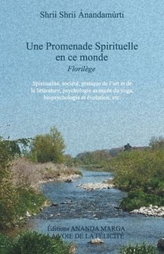 portada Une Promenade spirituelle en ce monde (in French)