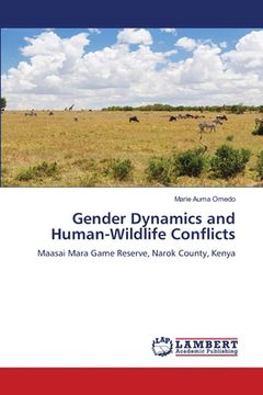 portada Gender Dynamics and Human-Wildlife Conflicts (en Inglés)