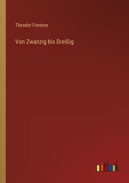 portada Von Zwanzig bis Dreißig (in German)