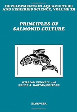 portada Principles of Salmonid Culture (Volume 29) (Developments in Aquaculture and Fisheries Science, Volume 29)