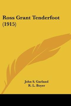 portada ross grant tenderfoot (1915) (en Inglés)