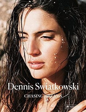 portada Dennis Swiatkowski: Chasing Dreams (en Inglés)