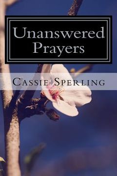 portada Unanswered Prayers