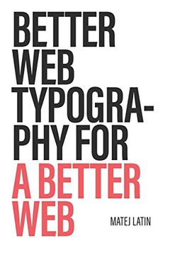 portada Better web Typography for a Better web (in English)