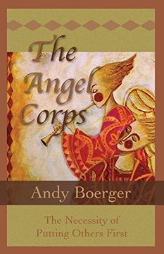 portada The Angel Corps: The Necessity of Putting Others First