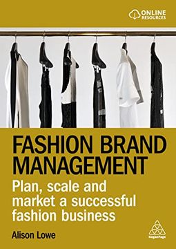 portada Fashion Brand Management: Plan, Scale and Market a Successful Fashion Business (en Inglés)