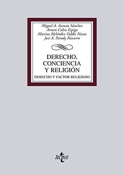 portada Derecho, conciencia y religión: Derecho y factor religioso (Derecho - Biblioteca Universitaria De Editorial Tecnos)