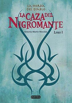 portada La Caza Del Nigromante / La Horda Del Diablo 1