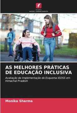 portada As Melhores Pr�Ticas de Educa��O Inclusiva: Avalia��O da Implementa��O do Esquema Iedss em Himachal Pradesh