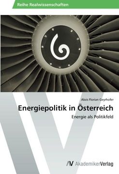 portada Energiepolitik in Österreich: Energie als Politikfeld