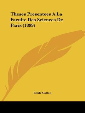 portada Theses Presentees A La Faculte Des Sciences De Paris (1899) (en Francés)