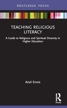 portada Teaching Religious Literacy: A Guide to Religious and Spiritual Diversity in Higher Education 