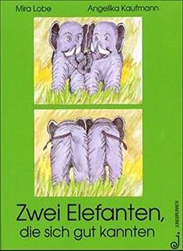 portada Zwei Elefanten, die sich gut kannten (in German)