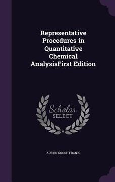 portada Representative Procedures in Quantitative Chemical AnalysisFirst Edition (en Inglés)
