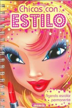 portada Agenda escolar permanente chicas con estilo (Agenda Chicas Con Estilo) (in Spanish)