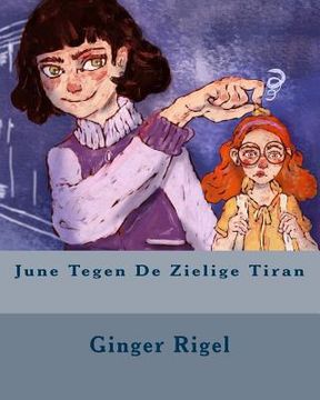 portada June Tegen De Zielige Tiran